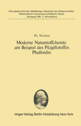 Wieland |  Moderne Naturstoffchemie am Beispiel des Pilzgiftstoffes Phalloidin | eBook | Sack Fachmedien