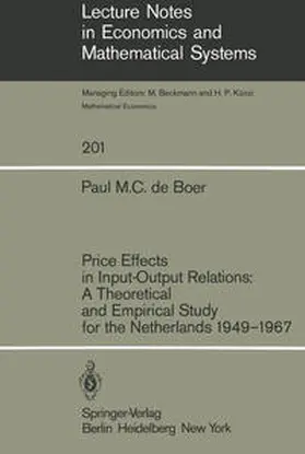 Boer |  Price Effects in Input-Output Relations: A Theoretical and Empirical Study for the Netherlands 1949-1967 | eBook | Sack Fachmedien