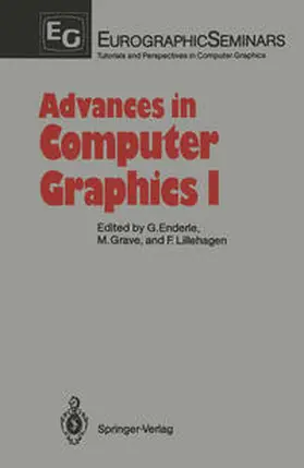Enderle / Grave / Lillehagen |  Advances in Computer Graphics I | eBook | Sack Fachmedien