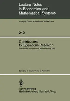 Neumann / Pallaschke |  Contributions to Operations Research | eBook | Sack Fachmedien