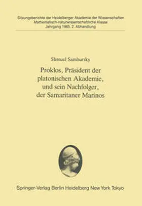Sambursky |  Proklos, Präsident der platonischen Akademie, und sein Nachfolger, der Samaritaner Marinos | eBook | Sack Fachmedien
