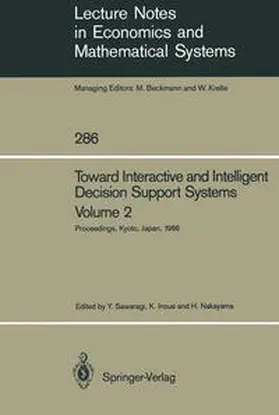 Sawaragi / Inoue / Nakayama |  Toward Interactive and Intelligent Decision Support Systems | eBook | Sack Fachmedien