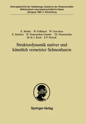 Mosler / Folkhard / Geercken |  Strukturdynamik nativer und künstlich vernetzter Sehnenfasern | eBook | Sack Fachmedien