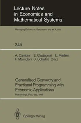 Cambini / Castagnoli / Martein |  Generalized Convexity and Fractional Programming with Economic Applications | eBook | Sack Fachmedien