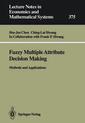Chen / Hwang |  Fuzzy Multiple Attribute Decision Making | eBook | Sack Fachmedien