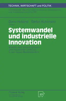 Holland / Kuhlmann |  Systemwandel und industrielle Innovation | eBook | Sack Fachmedien