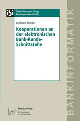 Fotschki |  Kooperationen an der elektronischen Bank-Kunde-Schnittstelle | eBook | Sack Fachmedien