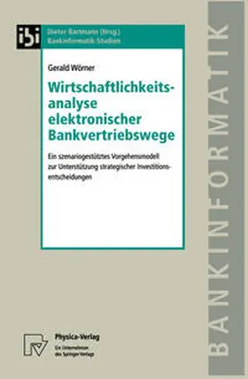 Wörner |  Wirtschaftlichkeitsanalyse elektronischer Bankvertriebswege | eBook | Sack Fachmedien