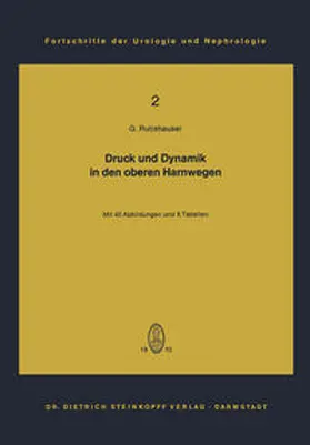Rutishauser |  Druck und Dynamik in den oberen Harnwegen | eBook | Sack Fachmedien