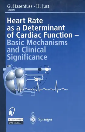 Hasenfuss / Just |  Heart rate as a determinant of cardiac function | Buch |  Sack Fachmedien