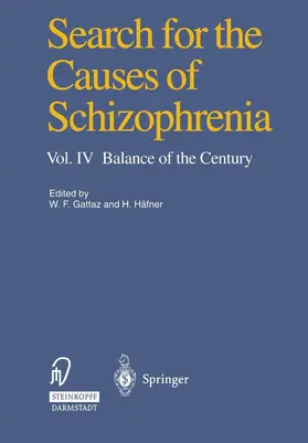 Gattaz / Häfner |  Search for the Causes of Schizophrenia | Buch |  Sack Fachmedien