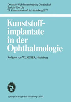  Kunststoffimplantate in der Ophthalmologie | eBook | Sack Fachmedien