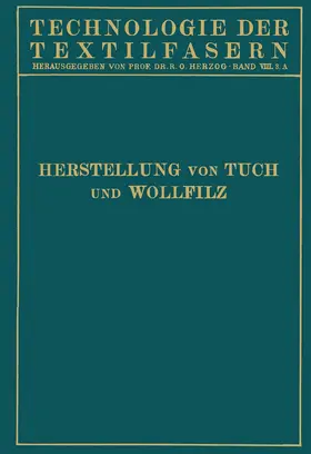Biester / Krahn / Hirschberg |  Tuchherstellung und Tuchmusterung die Herstellung des Wollfilzes | Buch |  Sack Fachmedien