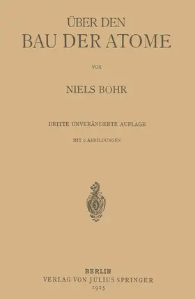 Bohr |  Über den Bau der Atome | Buch |  Sack Fachmedien
