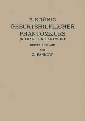Pankow |  Geburtshilflicher Phantomkurs in Frage und Antwort | Buch |  Sack Fachmedien
