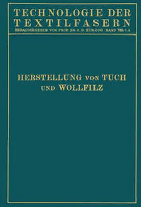 Biester / Hirschberg / Klingsöhr |  Tuchherstellung und Tuchmusterung die Herstellung des Wollfilzes | eBook | Sack Fachmedien