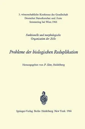 Sitte |  Probleme der biologischen Reduplikation | eBook | Sack Fachmedien
