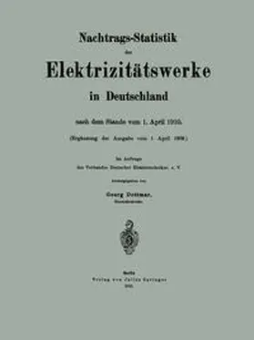 Dettmar / de Grais / Peters |  Nachtrags-Statistik der Elektrizitätswerke in Deutschland | eBook | Sack Fachmedien