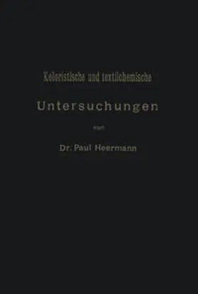 Heermann |  Koloristische und textilchemische Untersuchungen | eBook | Sack Fachmedien