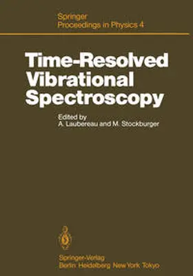 Laubereau / Stockburger |  Time-Resolved Vibrational Spectroscopy | eBook | Sack Fachmedien