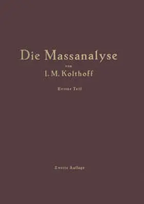 Kolthoff / Menzel | Die Theoretischen Grundlagen der Massanalyse | E-Book | sack.de