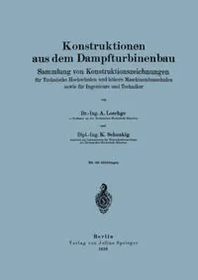 Loschge / Schnakig / Bauer |  Konstruktionen aus dem Dampfturbinenbau | eBook | Sack Fachmedien