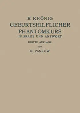 Pankow |  Geburtshilflicher Phantomkurs in Frage und Antwort | eBook | Sack Fachmedien