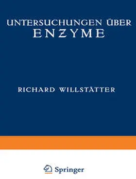 Willstätter / Grassmann / Csânyi |  Untersuchungen über Enzyme | eBook | Sack Fachmedien