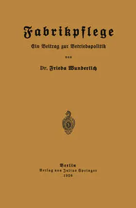 Wunderlich |  Fabrikpflege | eBook | Sack Fachmedien