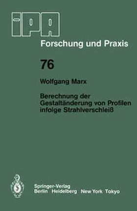 Marx |  Berechnung der Gestaltänderung von Profilen infolge Strahlverschleiß | eBook | Sack Fachmedien