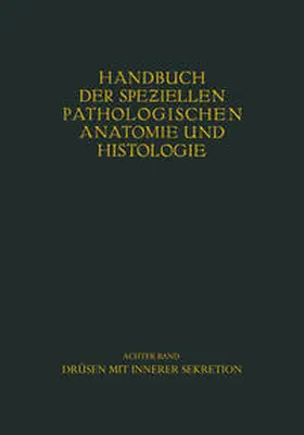 Berblinger / Dietrich / Herxheimer |  Drüsen mit innerer Sekretion. | eBook | Sack Fachmedien