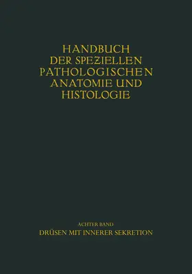 Berblinger / Dietrich / Herxheimer |  Drüsen mit innerer Sekretion. | Buch |  Sack Fachmedien