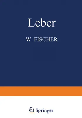 Fischer / Thölldte / Gerlach |  Leber | Buch |  Sack Fachmedien