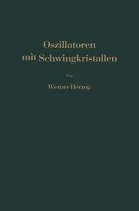 Herzog |  Oszillatoren mit Schwingkristallen | eBook | Sack Fachmedien