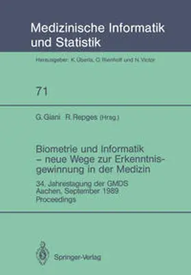 Giani / Repges |  Biometrie und Informatik — neue Wege zur Erkenntnisgewinnung in der Medizin | eBook | Sack Fachmedien