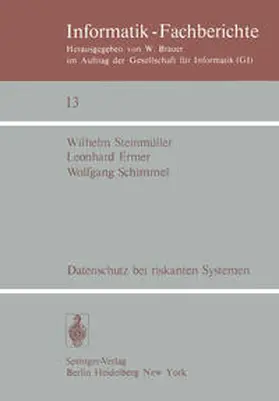 Steinmüller / Ermer / Schimmel |  Datenschutz bei riskanten Systemen | eBook | Sack Fachmedien