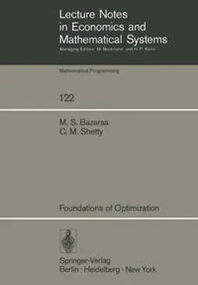 Bazaraa / Shetty |  Foundations of Optimization | eBook | Sack Fachmedien