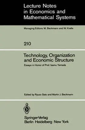 Sato / Beckmann |  Technology, Organization and Economic Structure | eBook | Sack Fachmedien