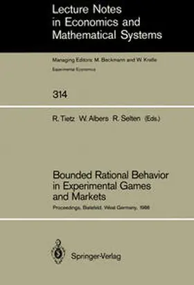 Tietz / Albers / Selten |  Bounded Rational Behavior in Experimental Games and Markets | eBook | Sack Fachmedien