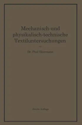 Heermann |  Mechanisch- und physikalisch-technische Textiluntersuchungen | Buch |  Sack Fachmedien