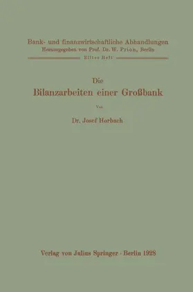 Horbach / Prion |  Die Bilanzarbeiten einer Großbank | Buch |  Sack Fachmedien