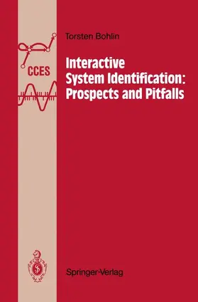 Bohlin |  Interactive System Identification: Prospects and Pitfalls | Buch |  Sack Fachmedien