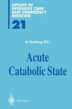 Revhaug |  Acute Catabolic State | Buch |  Sack Fachmedien