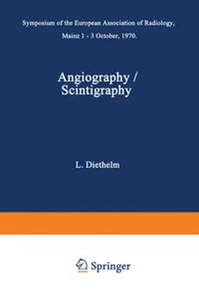 Diethelm |  Angiography / Scintigraphy | eBook | Sack Fachmedien