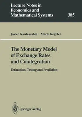 Gardeazabal / Regulez |  The Monetary Model of Exchange Rates and Cointegration | eBook | Sack Fachmedien