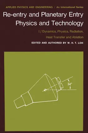 Loh |  Re-entry and Planetary Entry Physics and Technology | Buch |  Sack Fachmedien