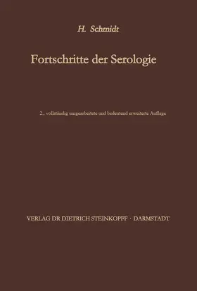 Schmidt |  Fortschritte der Serologie | Buch |  Sack Fachmedien