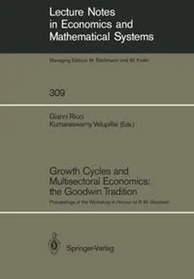 Ricci / Velupillai |  Growth Cycles and Multisectoral Economics: the Goodwin Tradition | eBook | Sack Fachmedien