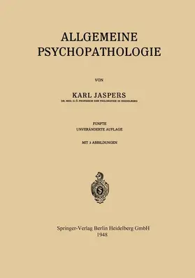 Jaspers |  Allgemeine Psychopathologie | Buch |  Sack Fachmedien