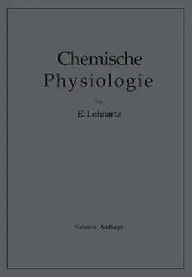 Lehnartz |  Einführung in die Chemische Physiologie | Buch |  Sack Fachmedien